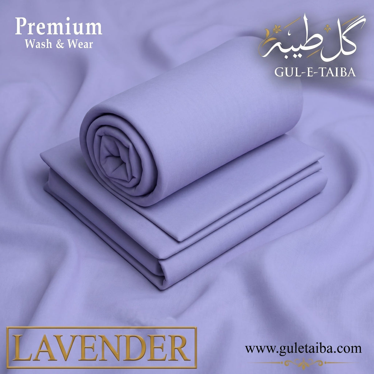 Premium Wash & Wear – Lavender - Gul e Taiba